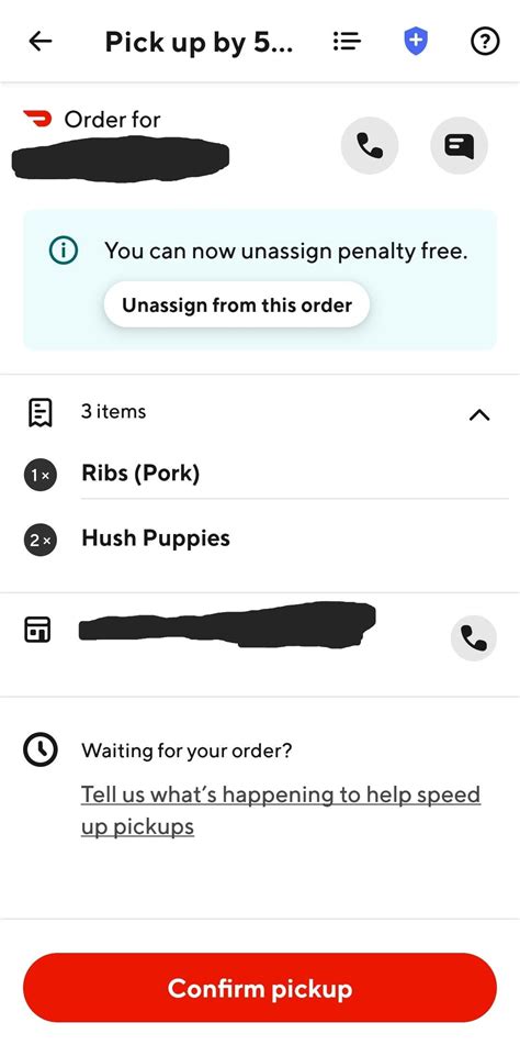 Doordash unassign without penalty - If the restaurant states that it will be ready at 7:00 and it's not, then I'll wait for 5 minutes. Anything after that is $1 a minute, so that's $5 to wait 10 minutes. To me that seems reasonable, and I wouldn't mind waiting. If the app is wrong, then Grubhub needs to fix it and still pay the penalty.